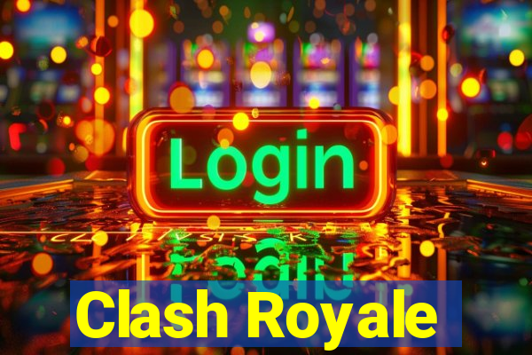 Clash Royale